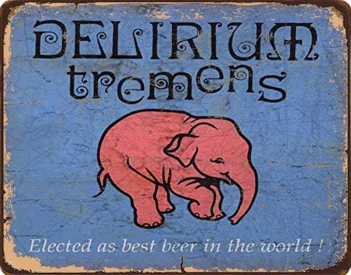 Home Bar And Coffee - Tin Sign For Delirium Tremens Vintage